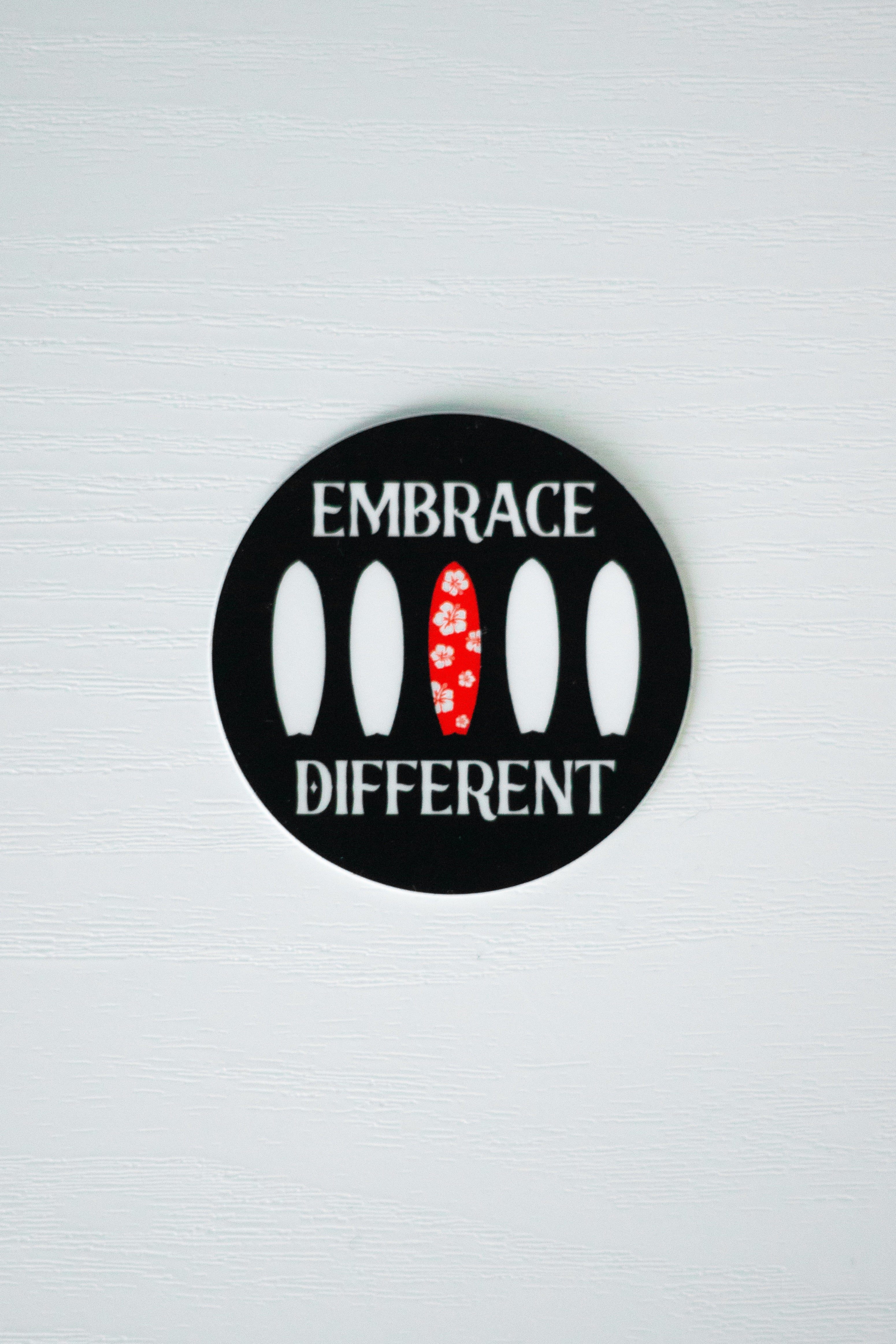 The Embrace Different Sticker